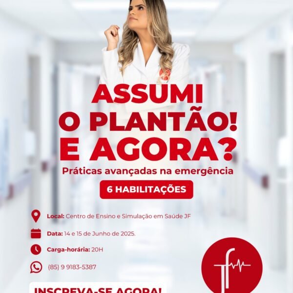 Assumi o Plantão! E Agora? Práticas Avançadas na Emergência T2