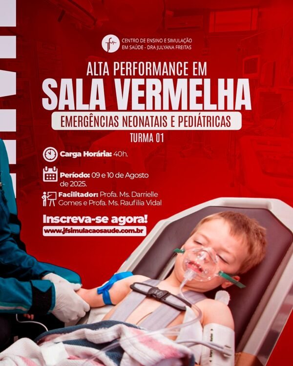 Alta Performance em Sala Vermelha (Emergências Neonatais e Pediátricas) - T1