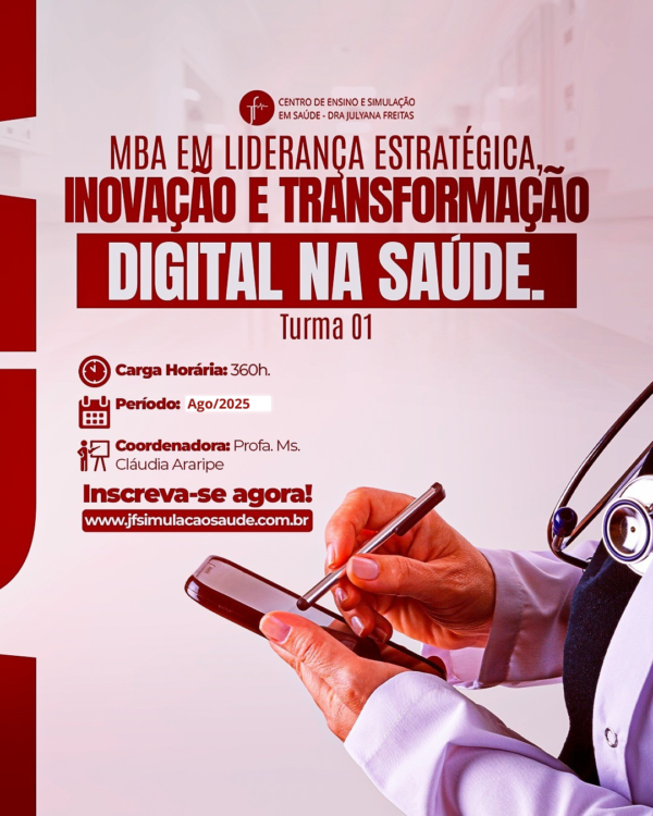 MBA em Liderança Estratégica, Inovação e Transformação Digital na Saúde T01