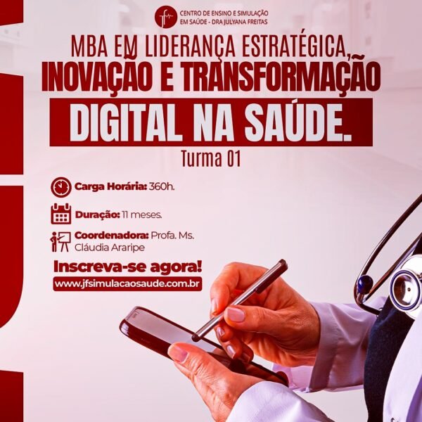 MBA em Liderança Estratégica, Inovação e Transformação Digital na Saúde T01