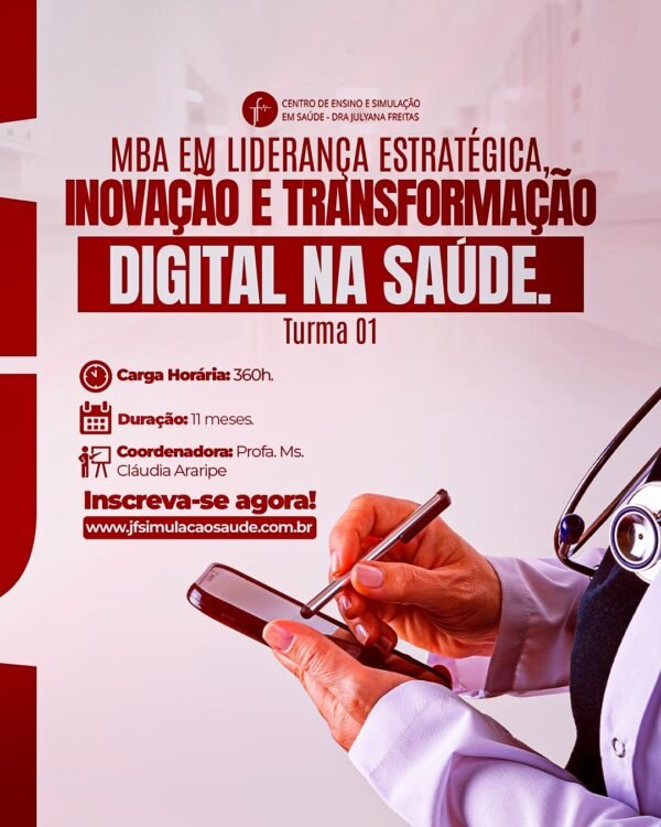 MBA em Liderança Estratégica, Inovação e Transformação Digital na Saúde T01