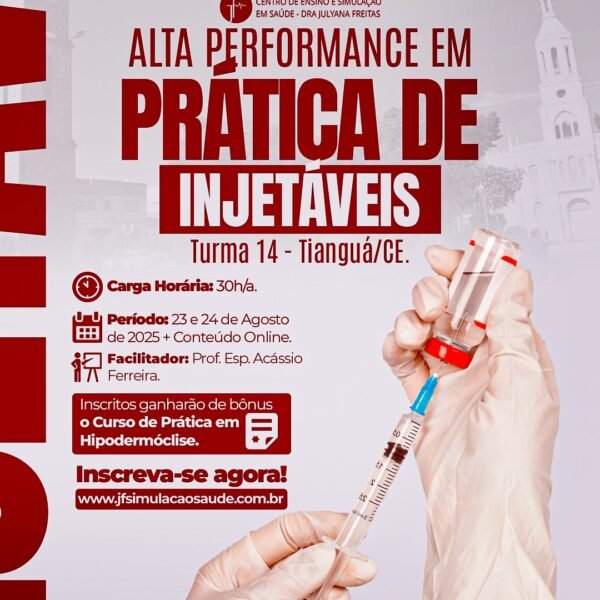 Alta Performance em Prática de Injetáveis - T14 - Tianguá/CE