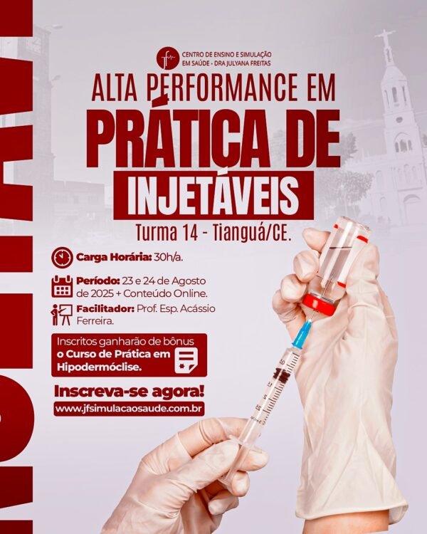 Alta Performance em Prática de Injetáveis - T14 - Tianguá/CE