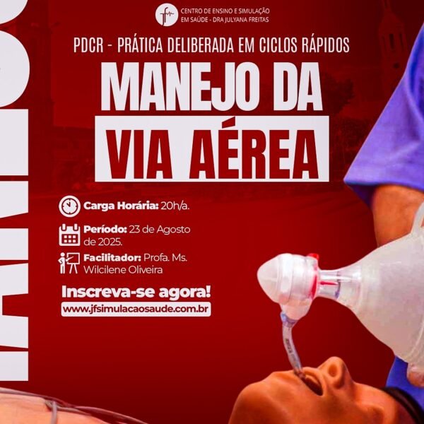 Prática Deliberada em Ciclos Rápidos (PDCR): Manejo da Via Aérea T2