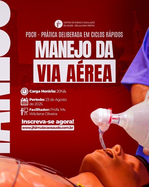 Prática Deliberada em Ciclos Rápidos (PDCR): Manejo da Via Aérea T2