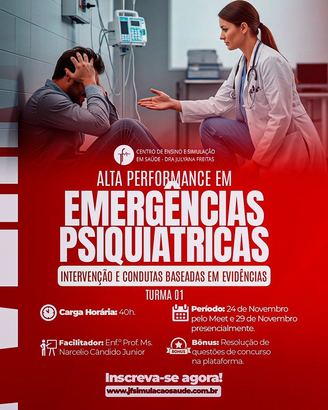 Alta Performance nas Emergências Psiquiátricas: Intervenção e Condutas Baseadas em Evidências T01